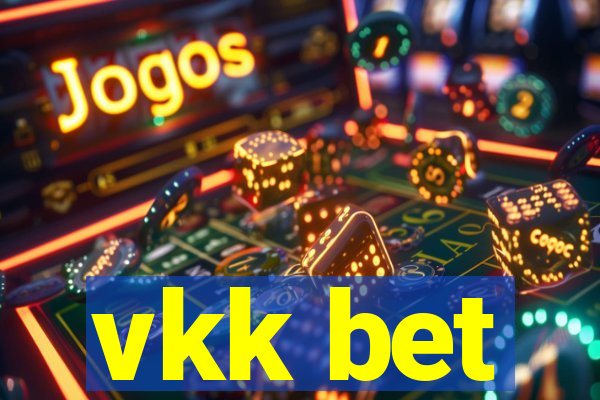 vkk bet